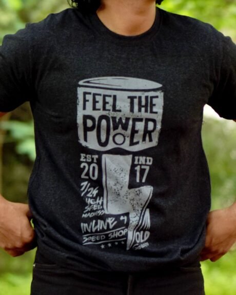 Feel the Power | T-Shirt