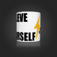 Beleive-In-Yourself-Ceramic-Coffee-Mugs-2.png