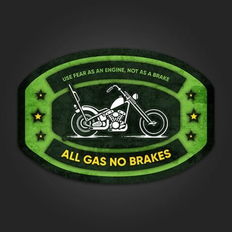 All Gas No Brakes | Sticker