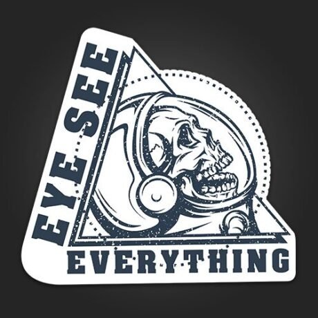 Eye see Everything | Sticker