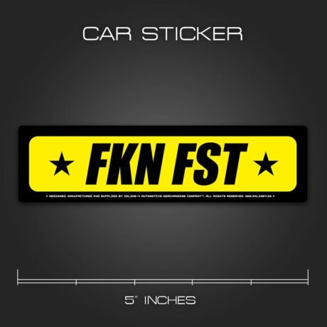 FKN FST | Car Sticker