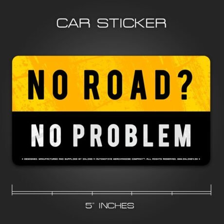 No Road No Problem | Car Sticker