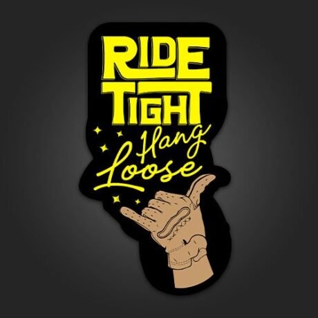 Ride Tight | Sticker